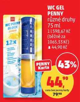 WC GEL PENNY různé druhy, 75 ml