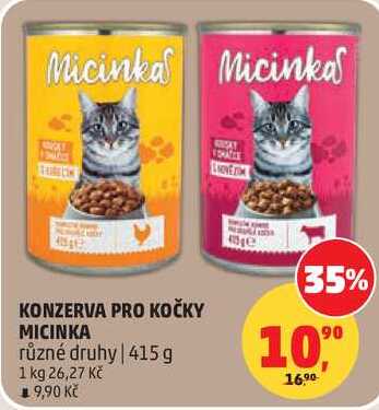 KONZERVA PRO KOČKY MICINKA různé druhy, 415g 