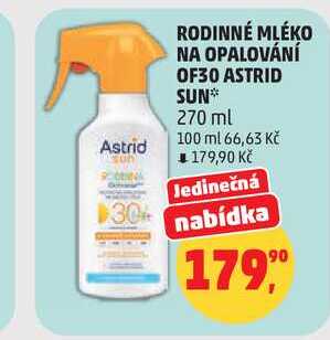 RODINNÉ MLÉKO NA OPALOVÁNÍ OF30 ASTRID SUN, 270 ml Penny Market