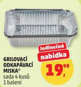 GRILOVACÍ ODKAPÁVACÍ MISKA sada 4 kusů, 1 balení