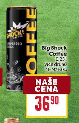 Big Shock Coffee 0,25l