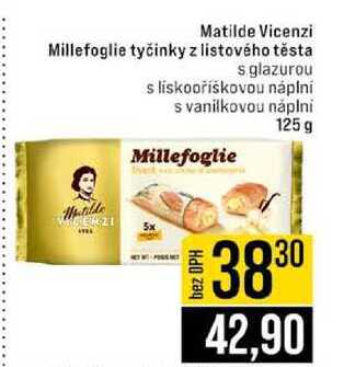 Matilde Vicenzi Millefoglie tyčinky z listového těsta s glazurou s liskooříškovou náplní s vanilkovou náplni 125g