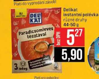 Delikat instantní polévka různé druhy 44-50 g