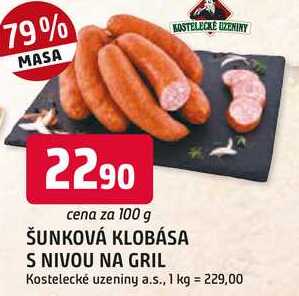ŠUNKOVÁ KLOBÁSA S NIVOU NA GRIL 100g