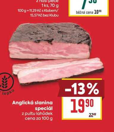 Anglická slanina speciál z pultu lahůdek cena za 100 g