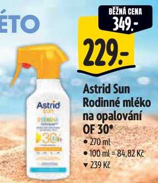 Astrid Sun Rodinné mléko na opalování OF 30, 270 ml Albert