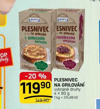 PLESNIVEC NA GRILOVÁNÍ vybrané druhy 4 x 80 g 